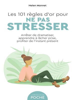 cover image of Les 101 règles d'or pour ne pas stresser